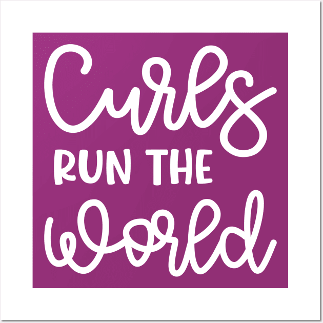 Curls Run The World Hairstylist Curly Hair Cute Wall Art by GlimmerDesigns